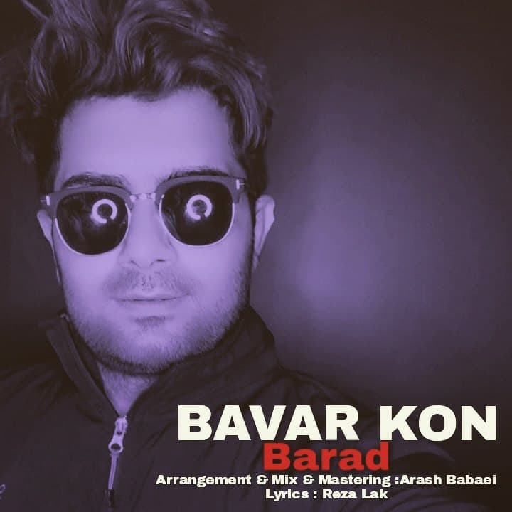 دانلود آهنگ باراد باور کن